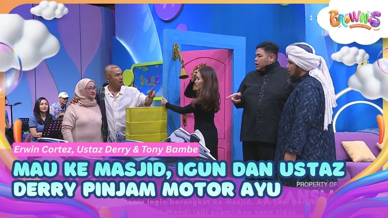 [FULL] Mau Ke Masjid, Igun dan Ustaz Derry Pinjam Motor Ayu - BROWNIS (9/2/26)