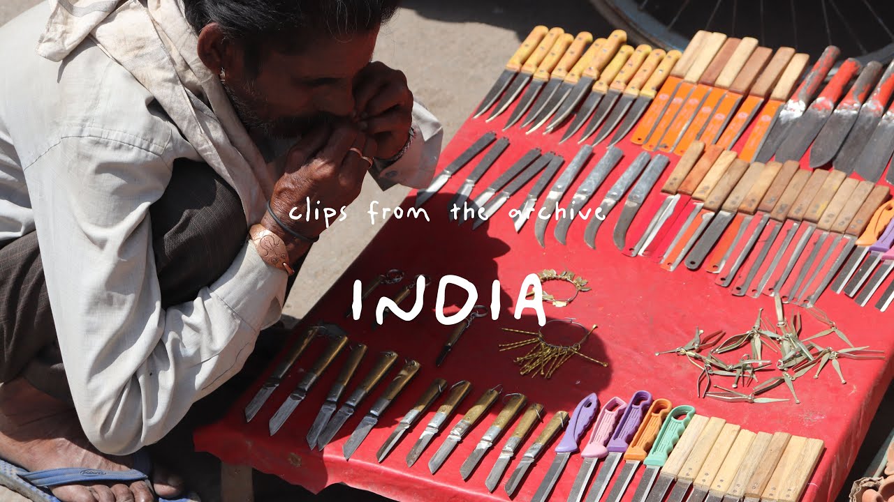 clips from the archive: India