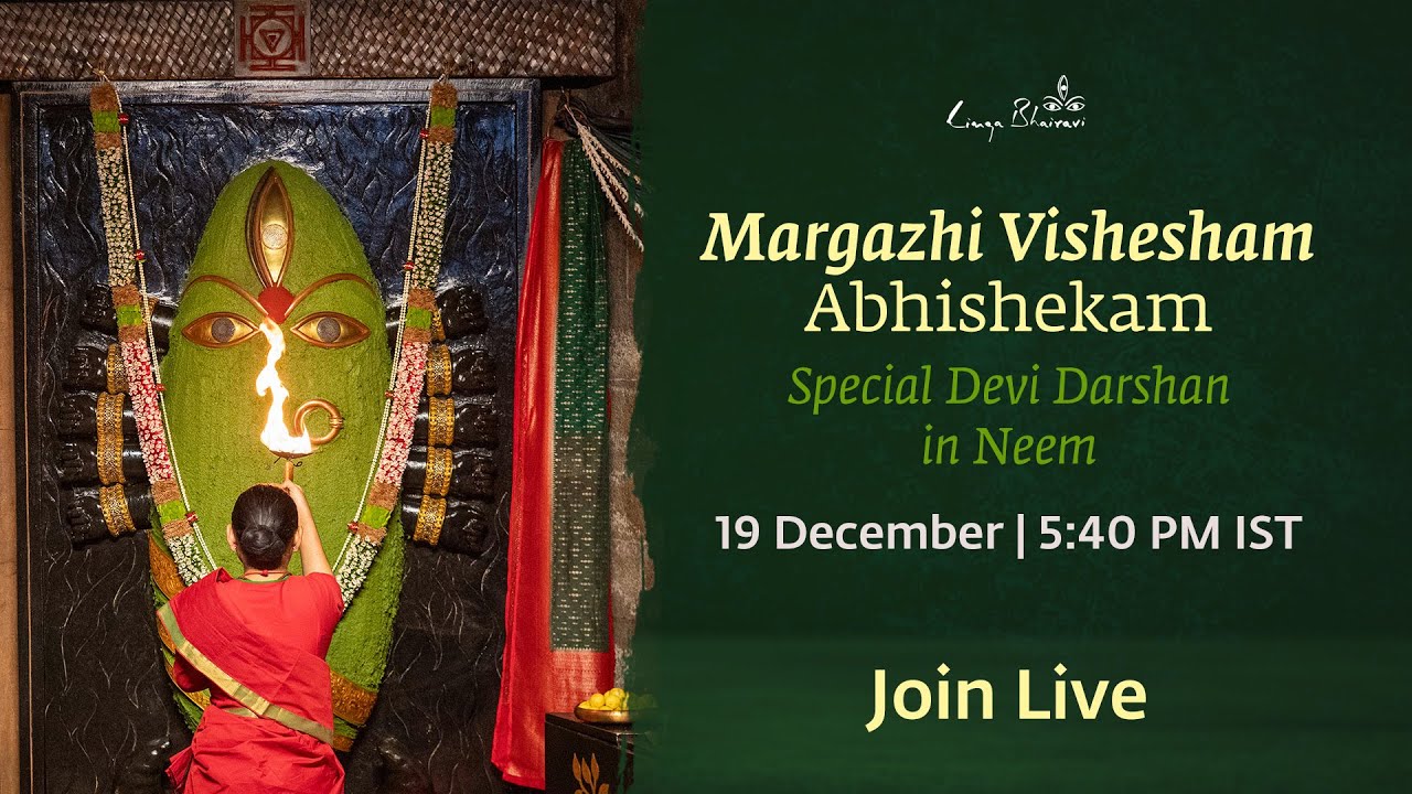 Margazhi Vishesham Abhishekam - Special Devi Darshan in Neem, 19 Dec | 5:40 PM IST