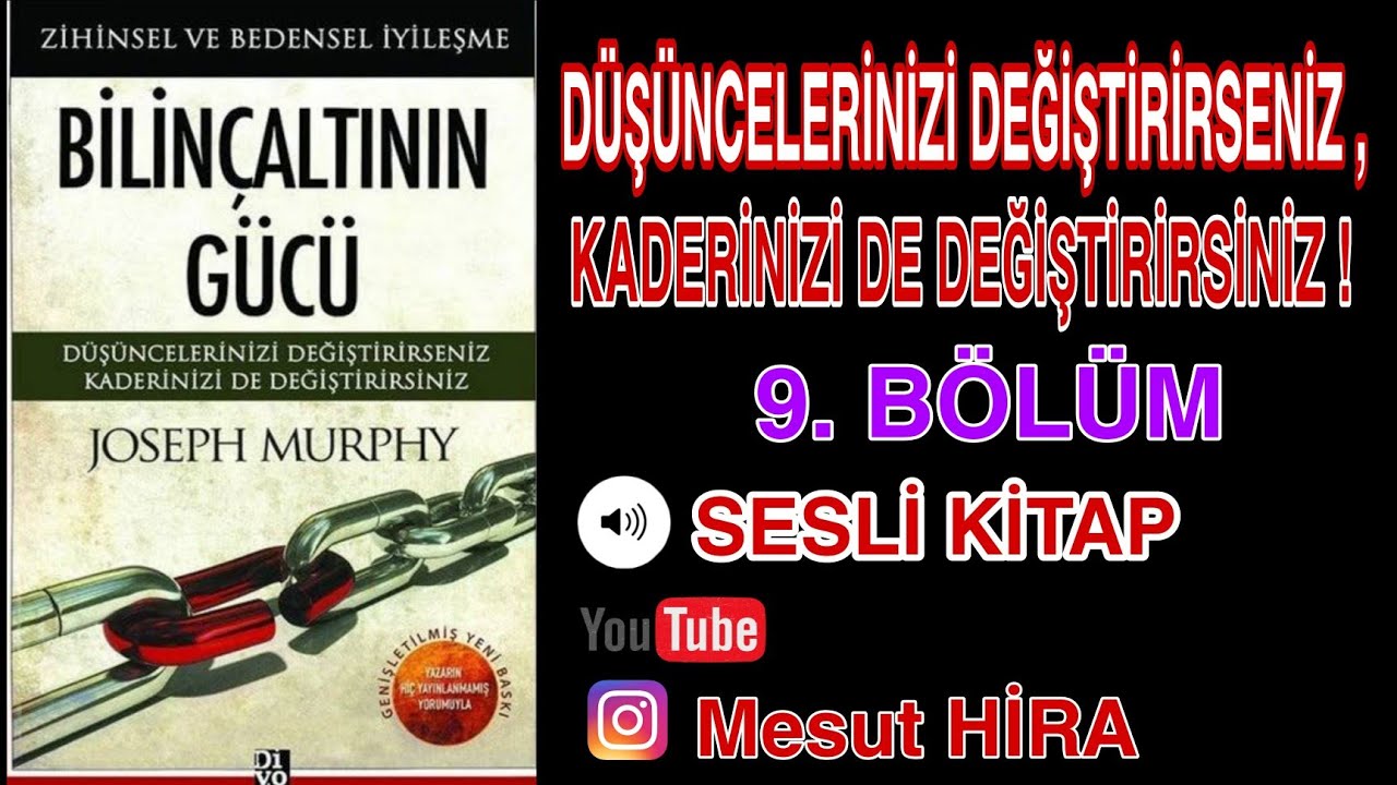 Bilinçaltının Gücü : 9 # ( sesli kitap )
