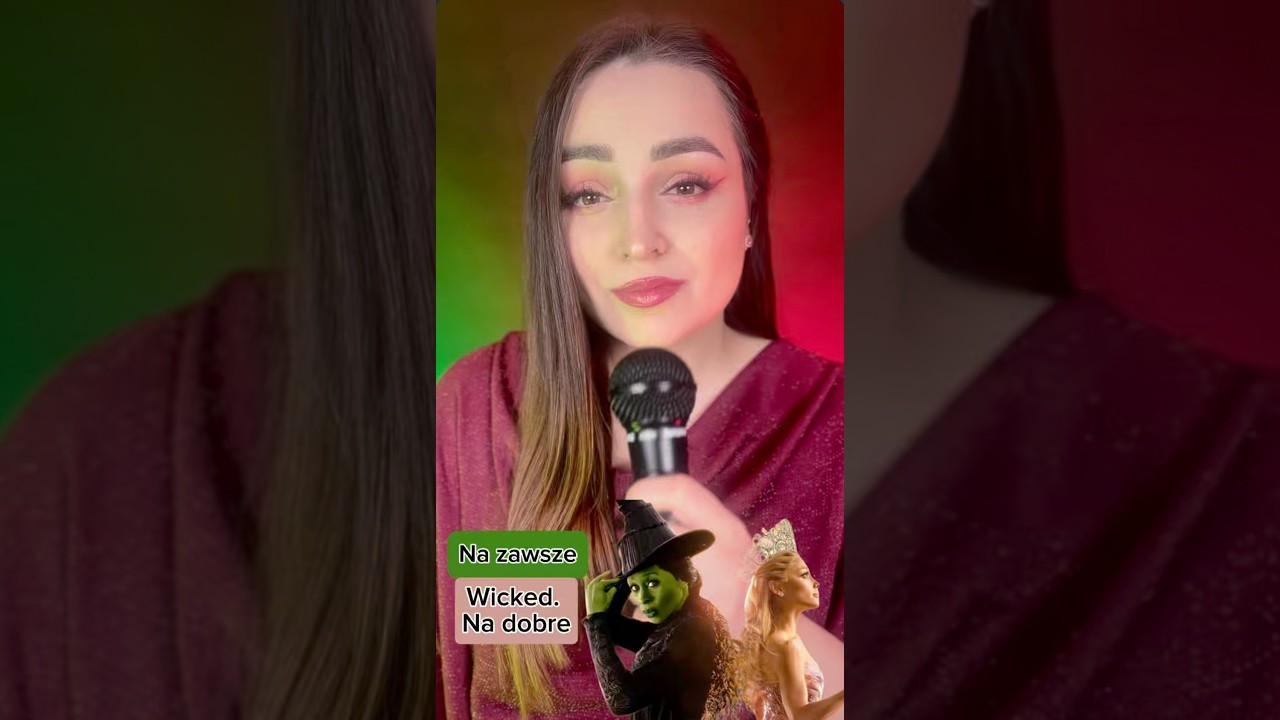 Wicked. Na dobre - Na zawsze (For good) | Cover by Alicja Andrejczuk
