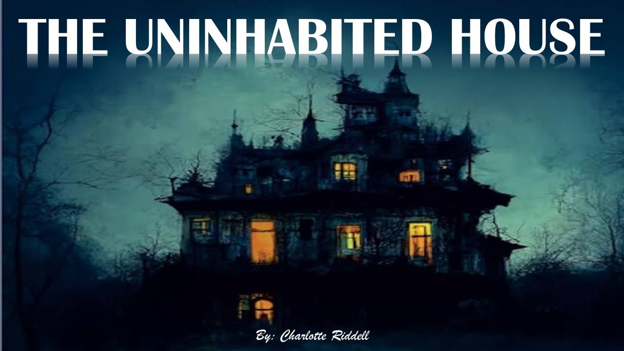Learn English Through Story - The Uninhabited House by Charlotte Riddell