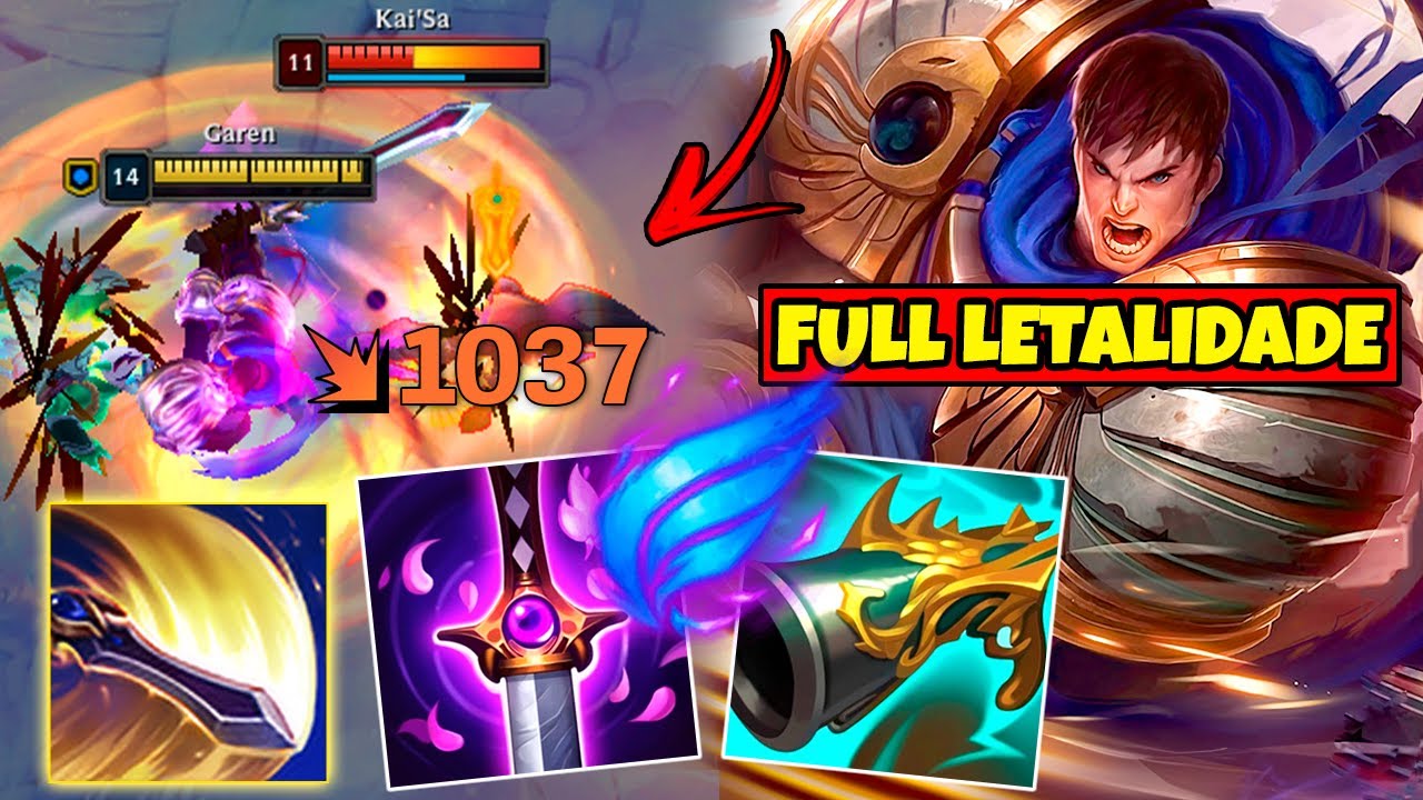 ESSE BUILD DE GAREN FULL LETALIDADE É UM CRIME