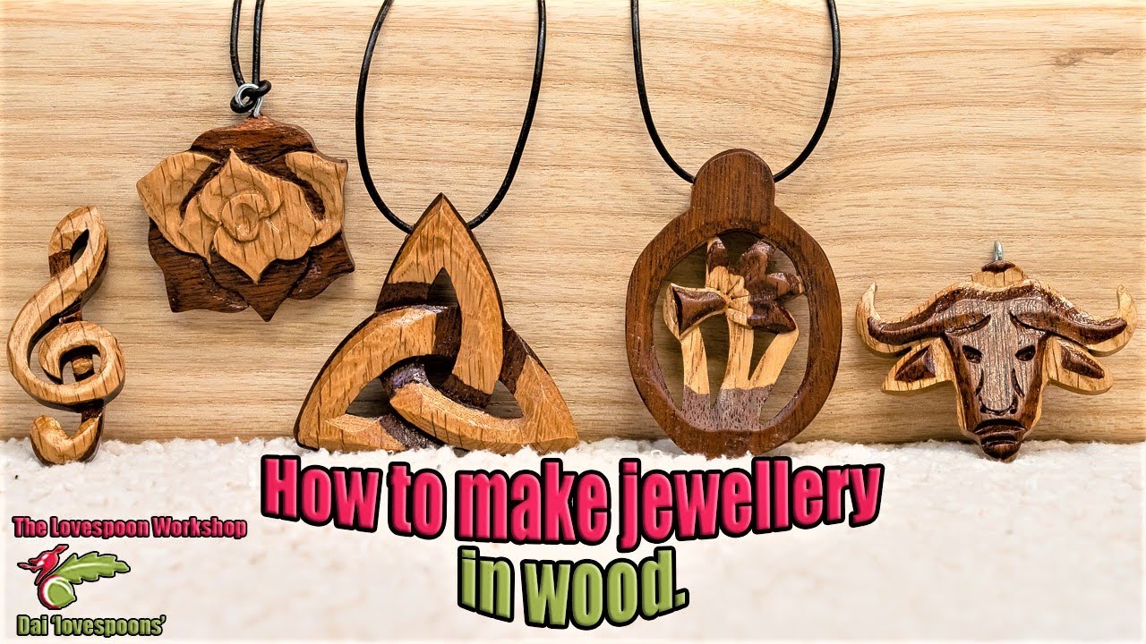 How to make jewellery in wood.