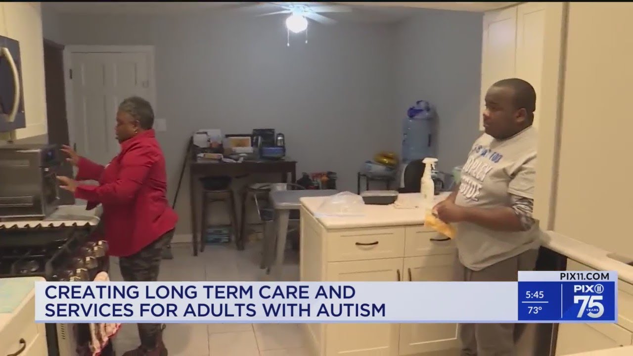 Creating long-term care for adults with autism