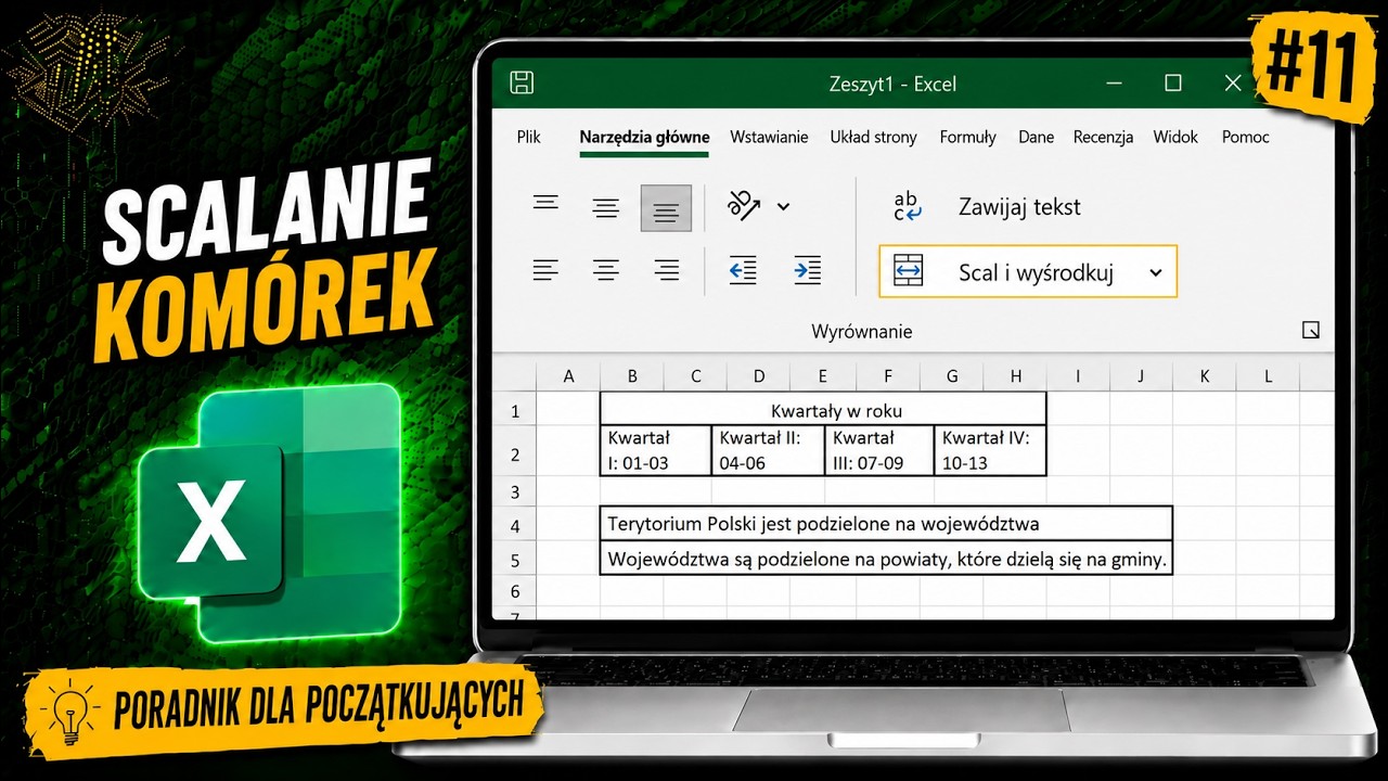 Poradnik odc. 11- Excel 2016: Scalanie komórek