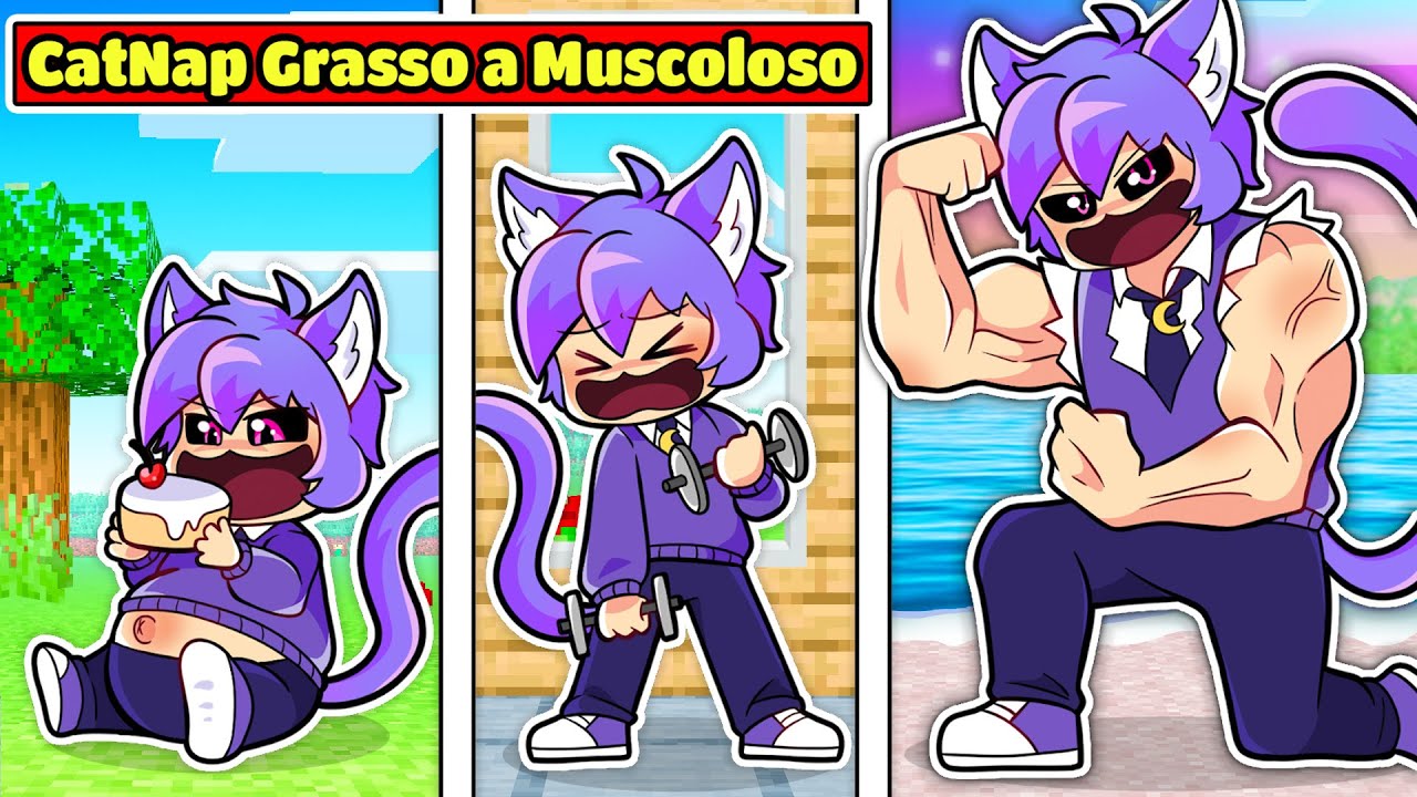 IL RISCATTO Da GRASSO a MUSCOLOSO Di CATNAP SBRISER Su Minecraft!