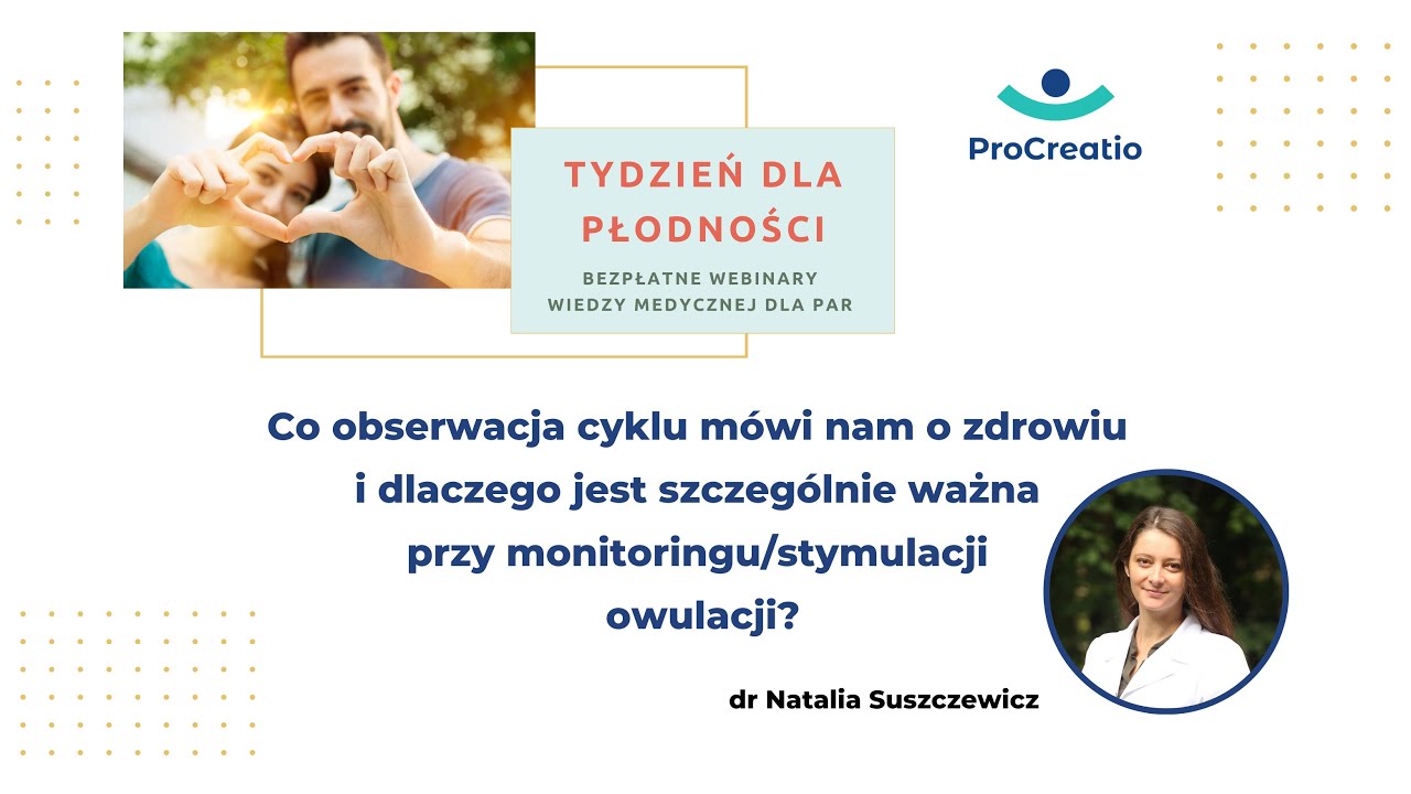 Co obserwacja cyklu mówi nam o zdrowiu - dr Natalia Suszczewicz
