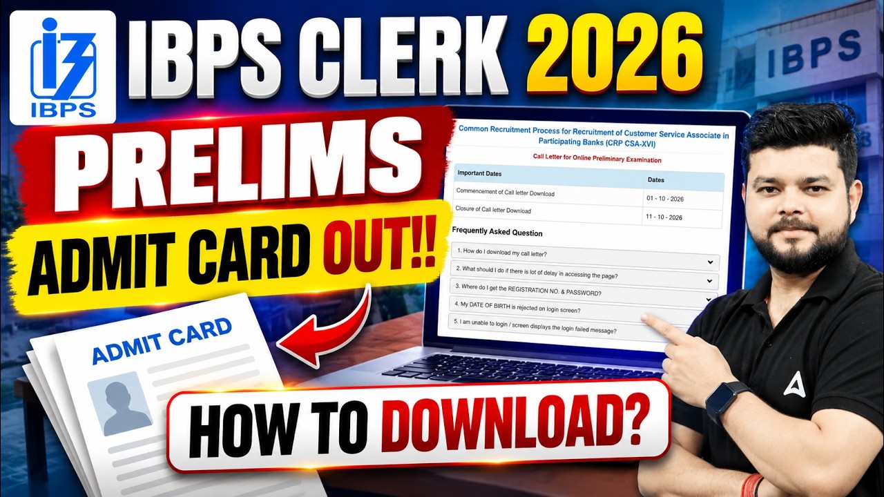 IBPS Clerk 2026 Prelims Admit Card Out! | How to Download Prelims Admit Card?