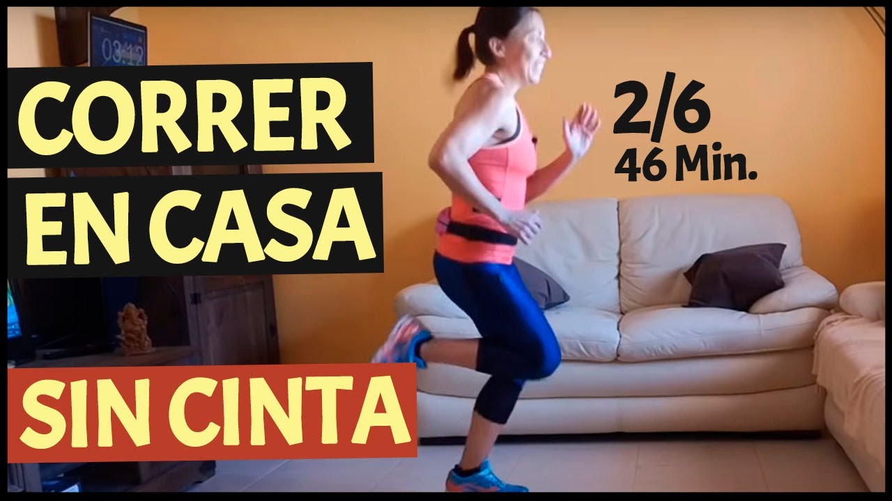 Cómo Correr en Casa sin Cinta - Sesión 2/6 de Indoor Running