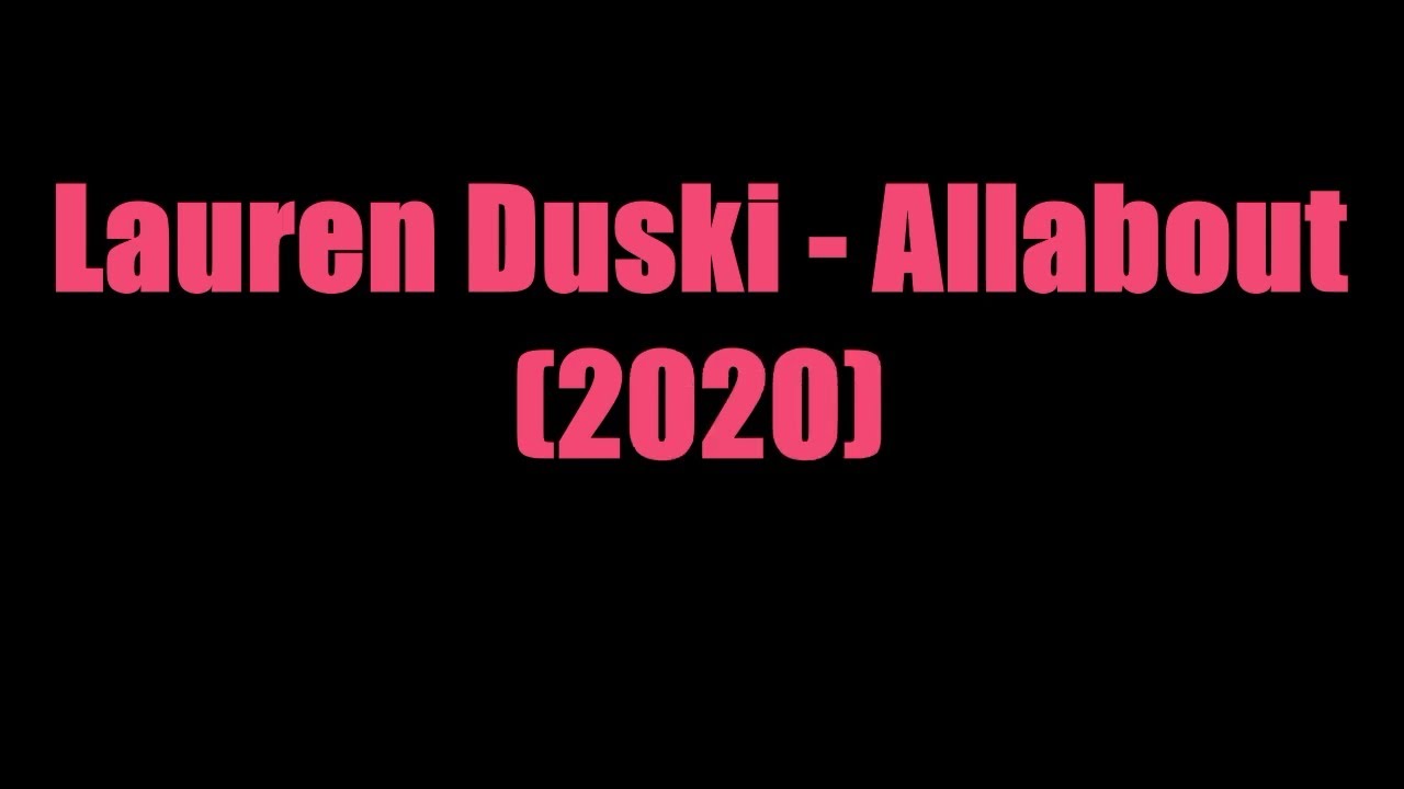 Lauren Duski - Allabout (2020)