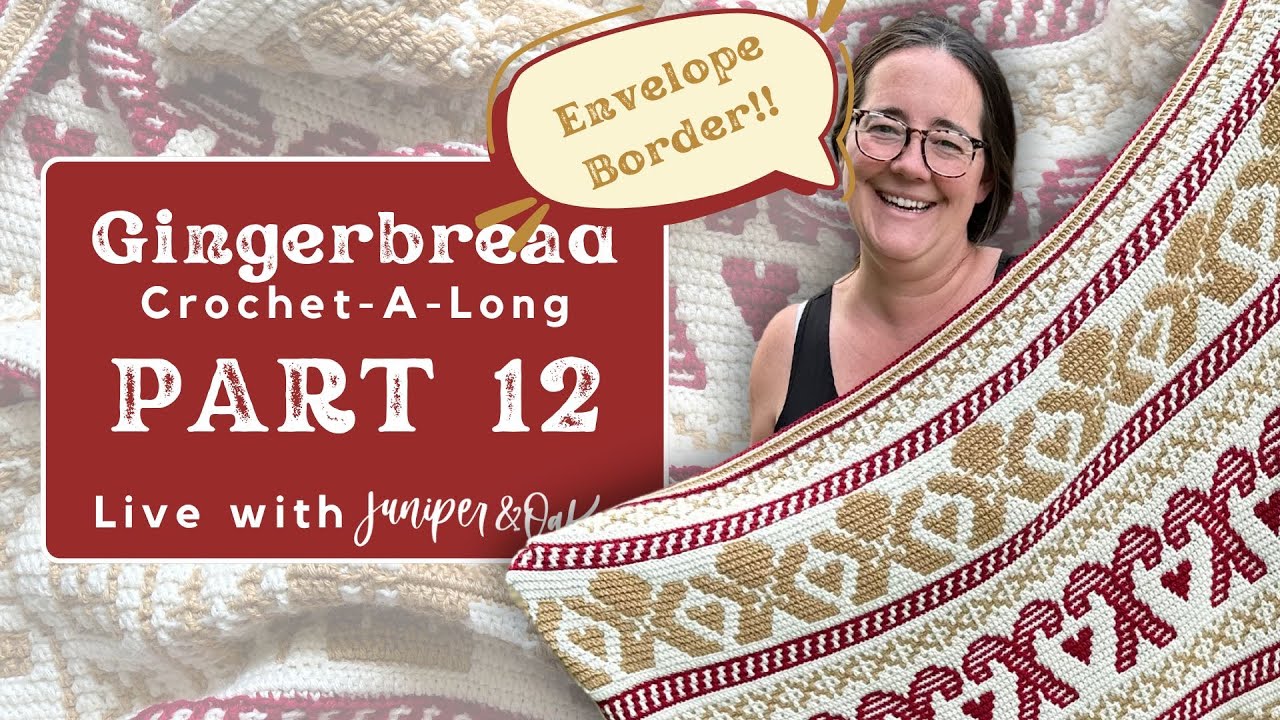 Crochet with me! THE ENVELOPE BORDER! Mosaic Gingerbread Blanket Crochetalong Part 12