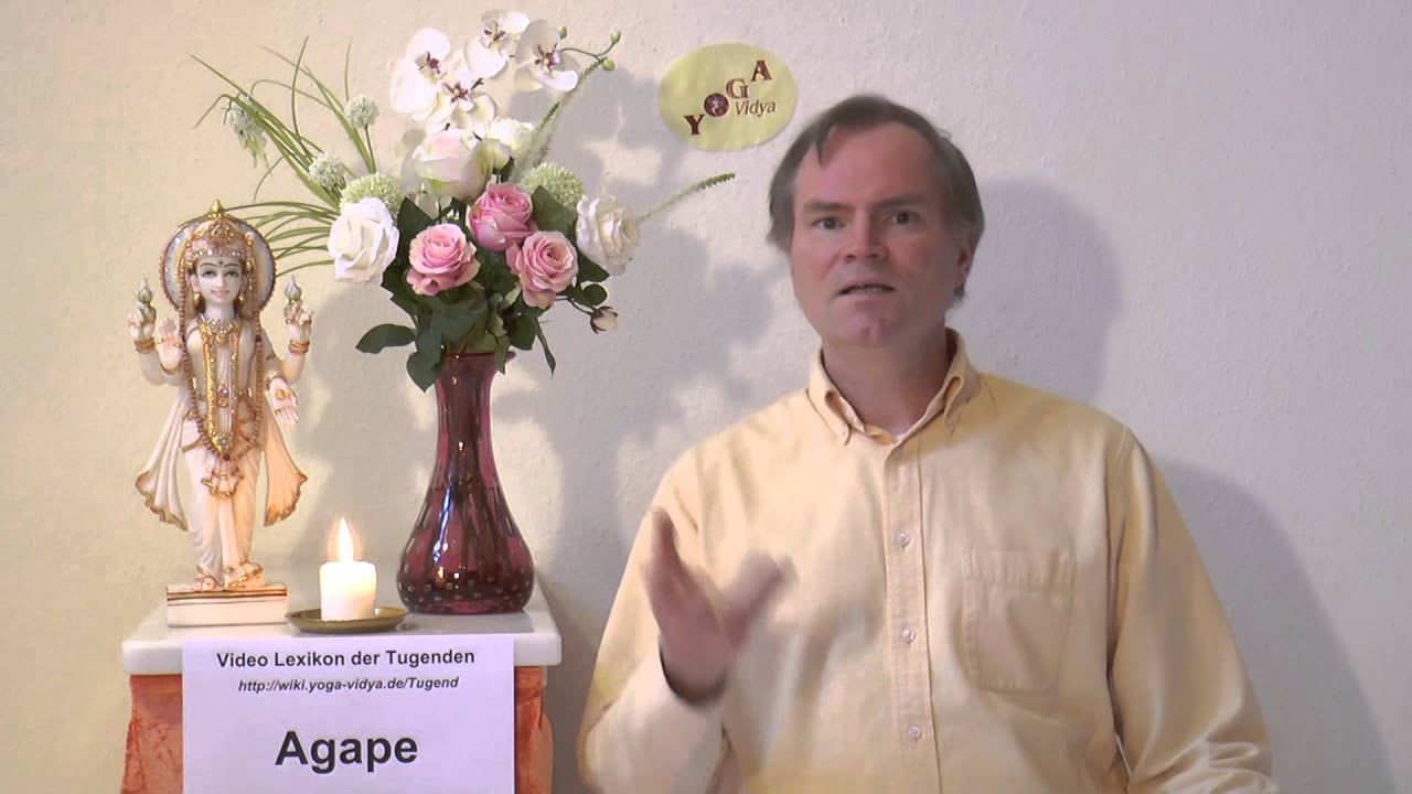 Agape - Vortrag mit praktischen Tipps