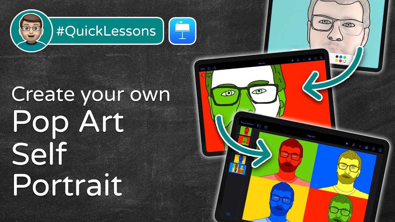 Create your own Pop Art Self Portrait in Keynote   |   iPad #QuickLessons
