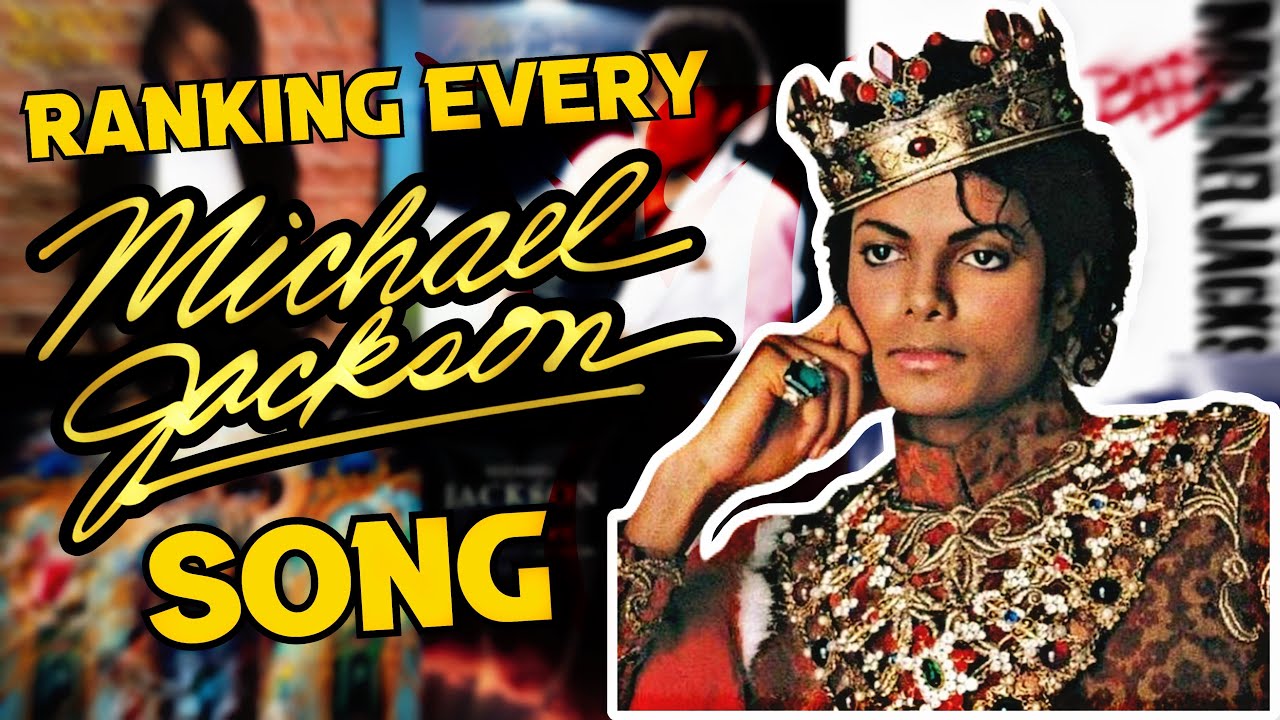 Ranking EVERY Michael Jackson Song