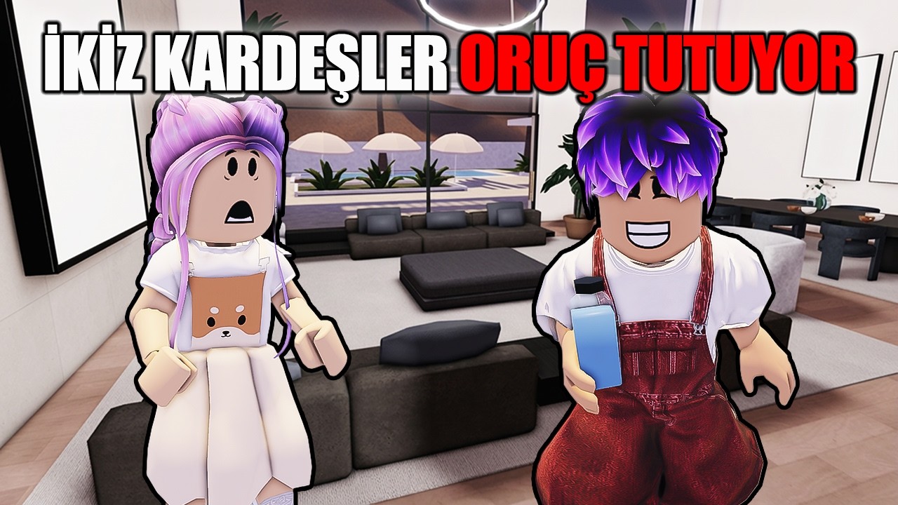 👉Hikaye: İkiz Kardeşler Oruç Tutuyor...😨
