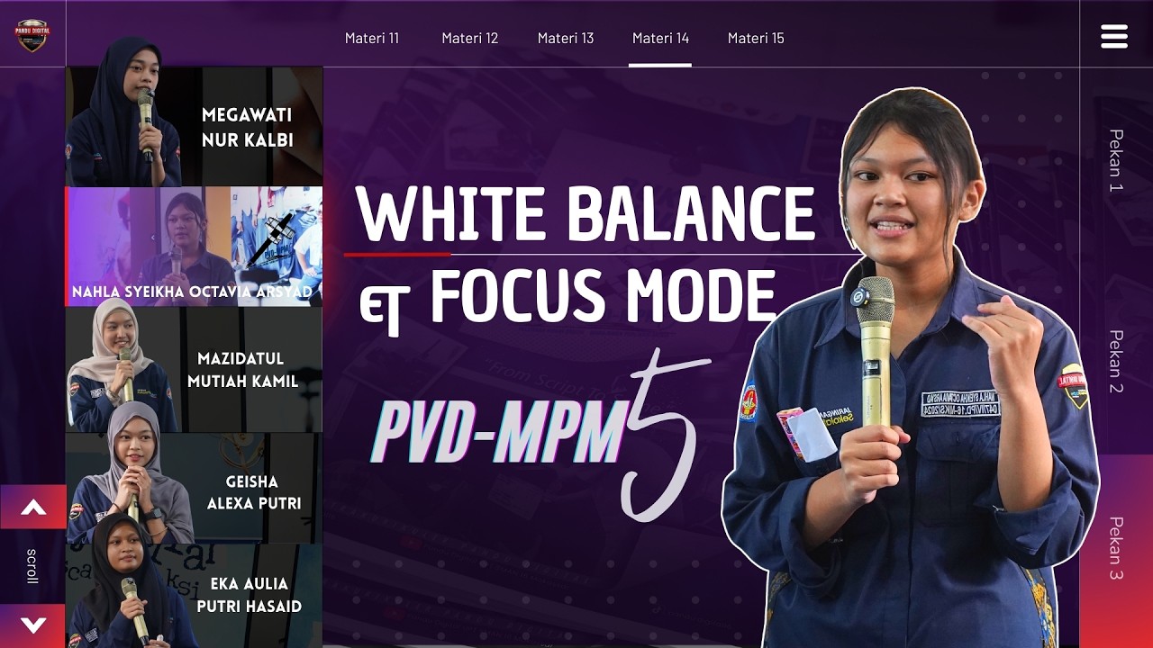 MATERI 14 || PVD-MPM 5 || Nahla Syeikha Octavia Arsyad || White Balance & Focus Mode