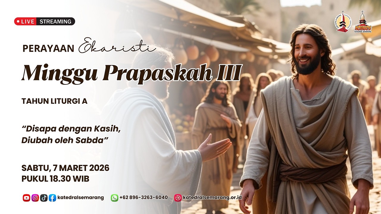 PERAYAAN EKARISTI PRAPASKAH III | SABTU, 7 MARET 2026 | PUKUL 18.30