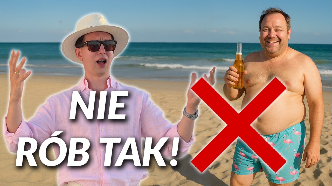7 zachowań, które robią z Ciebie turystę BEZ KLASY!