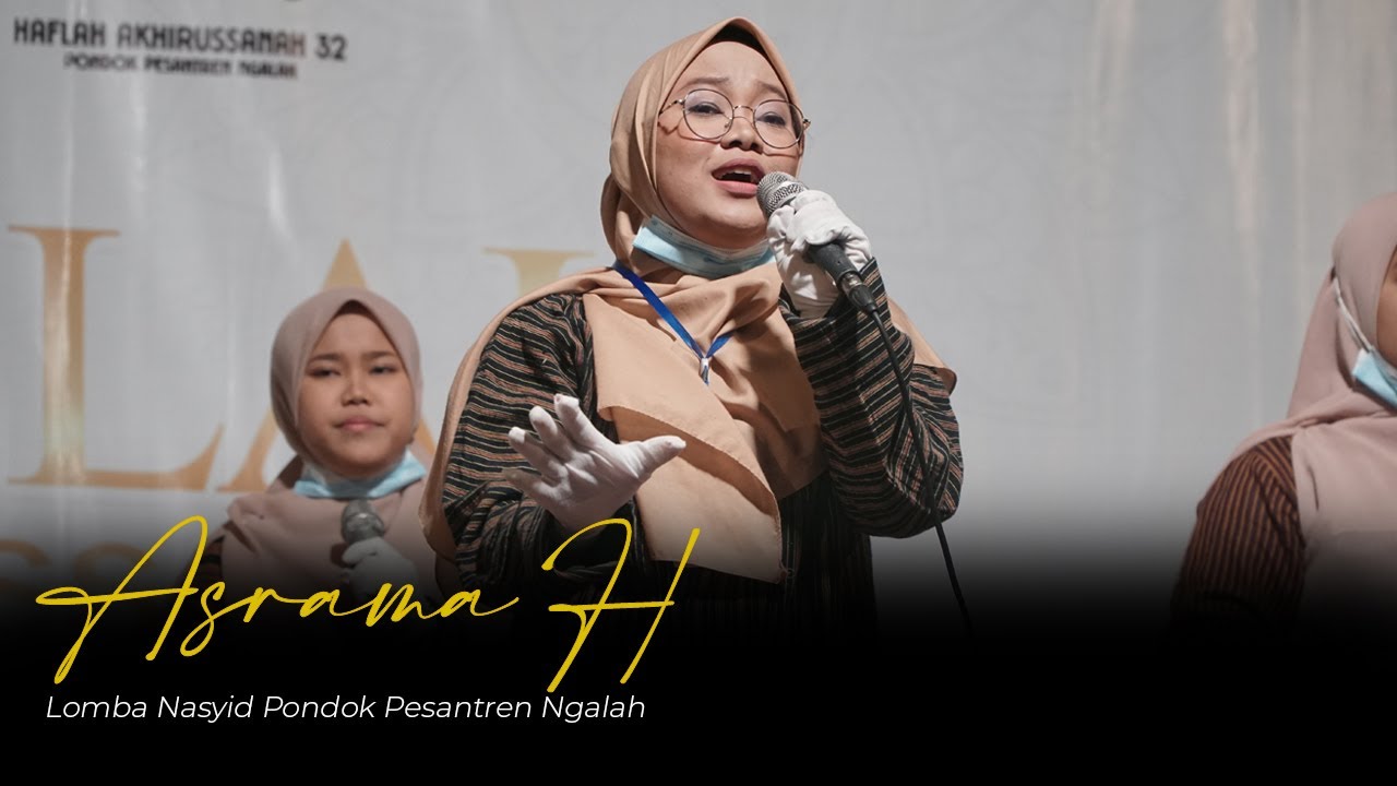ASRAMA H || Lomba Nasyid Pondok Pesantren Ngalah