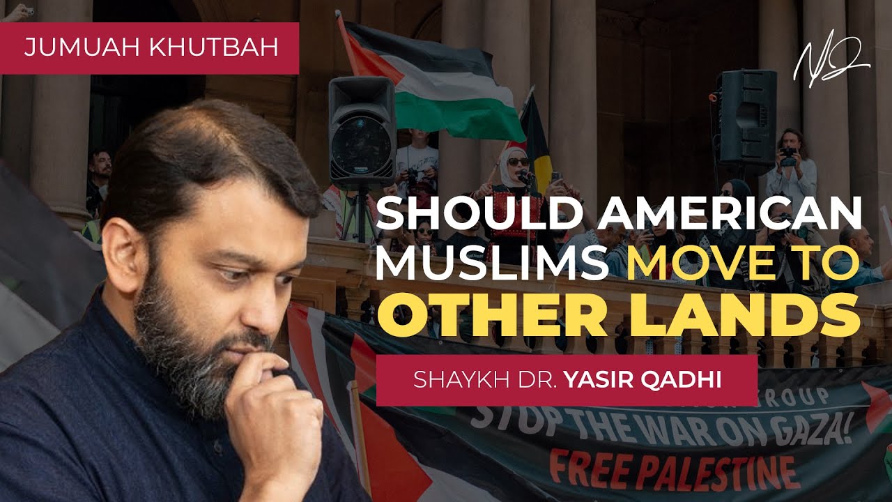 The Responsibilities of American Muslims In Light of The Gaza Genocide | Khutbah By Yasir Qadhi