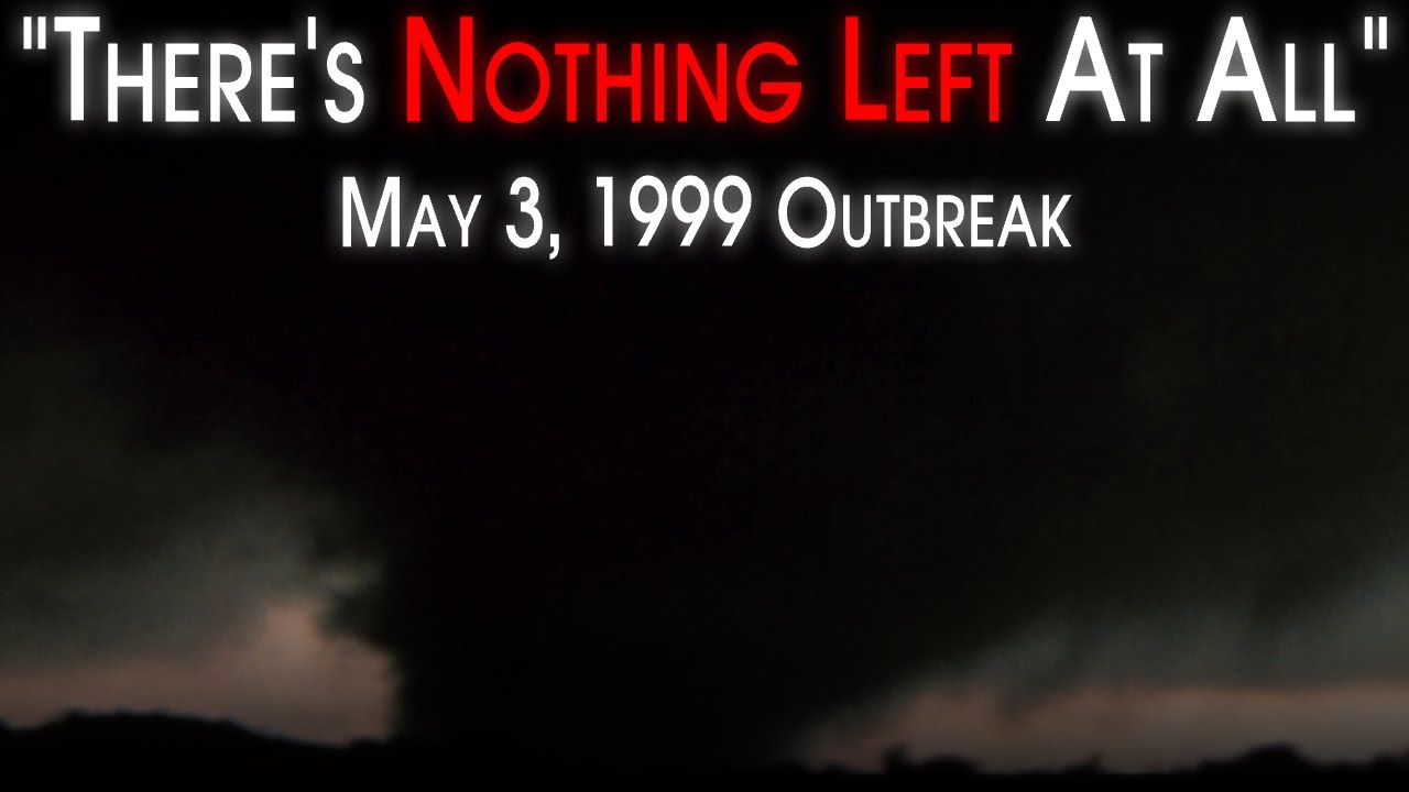 May 3, 1999: When Oklahoma Faced Its Worst Tornado Outbreak In Decades - A Retrospective & Analysis