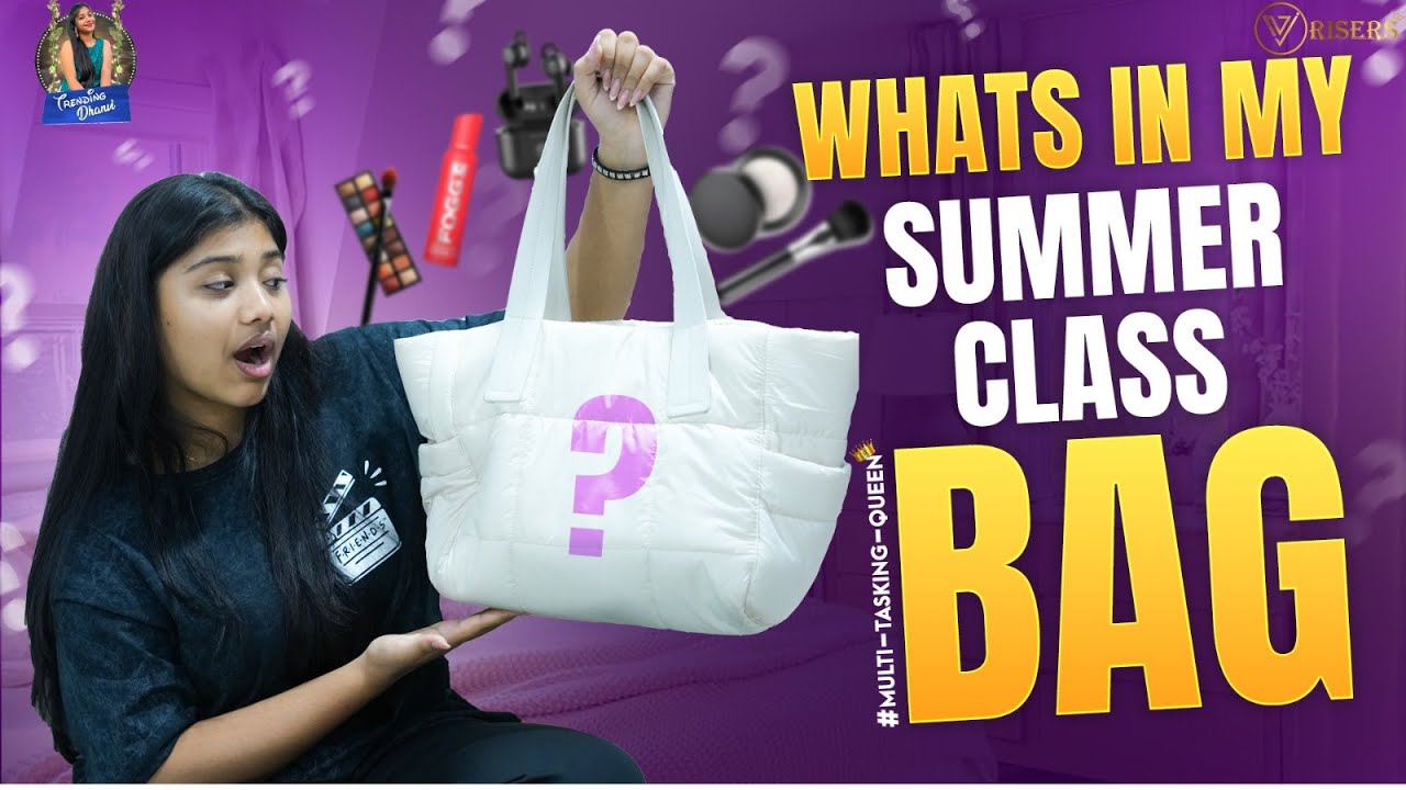 What's in my Summer Class Bag || Trending Dhanvi ||  #dhanvivlogs #trendingdhanvi