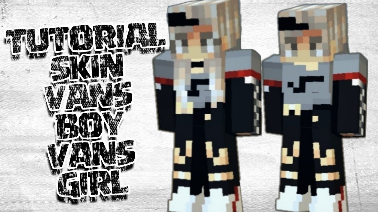 TUTORIAL: Skin Vans Boy/Vans Girl (Pixel Gun 3D) - Free Copy