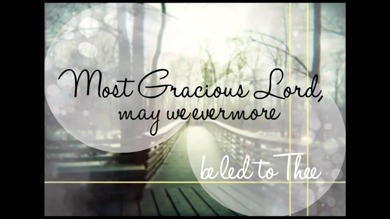 Gracious Lord