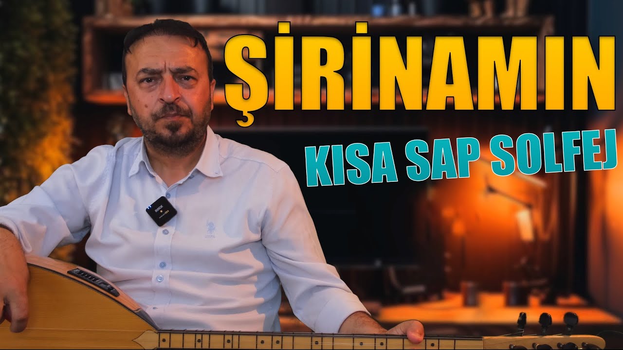 ŞİRİNAMIN SOLFEJ 