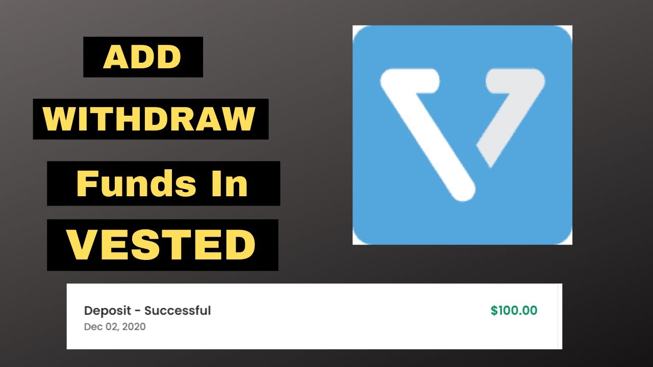 Vested Add Funds and withdrawal Process | Vested Fund Transfer
