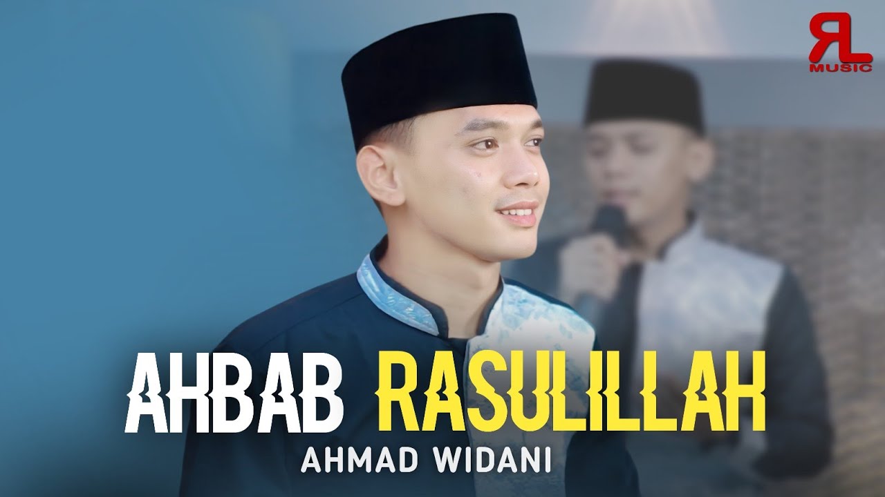 AHBAB RASULILLAH - Ahmad Widani ( Ku Rindu Baitullah )