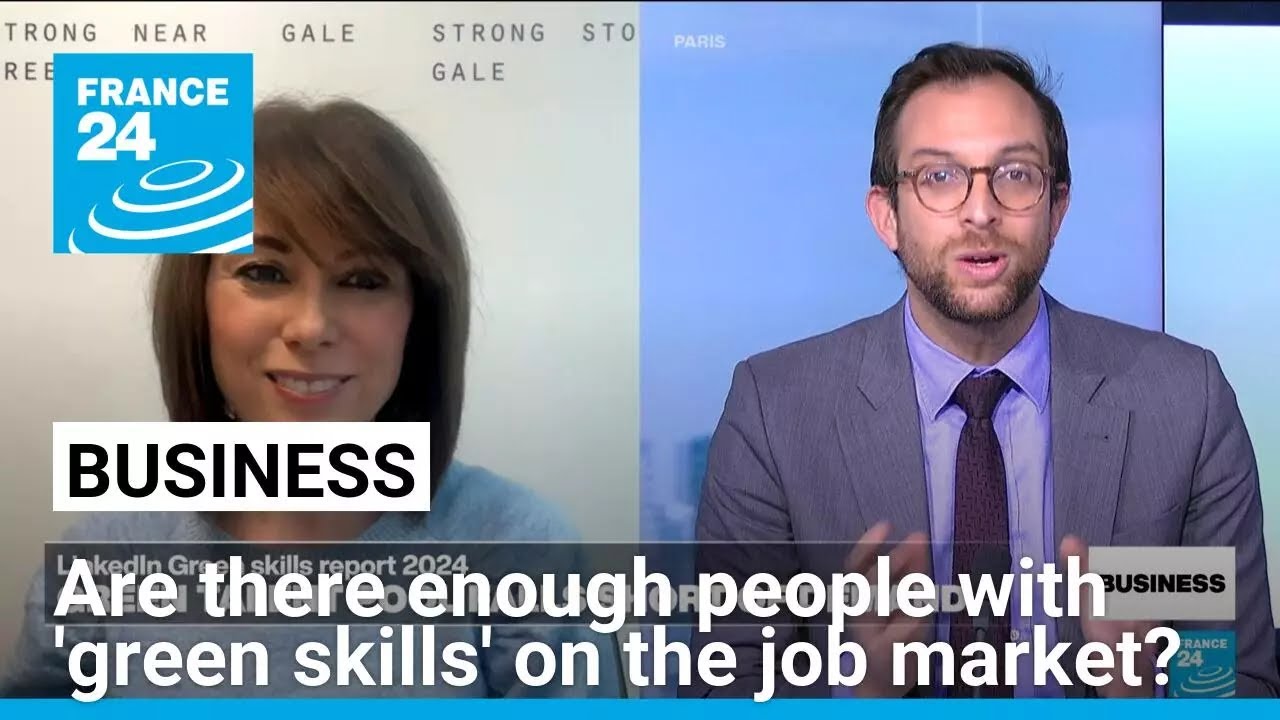 Does the global workforce have the skills necessary to fight climate change? &bull; FRANCE 24 English