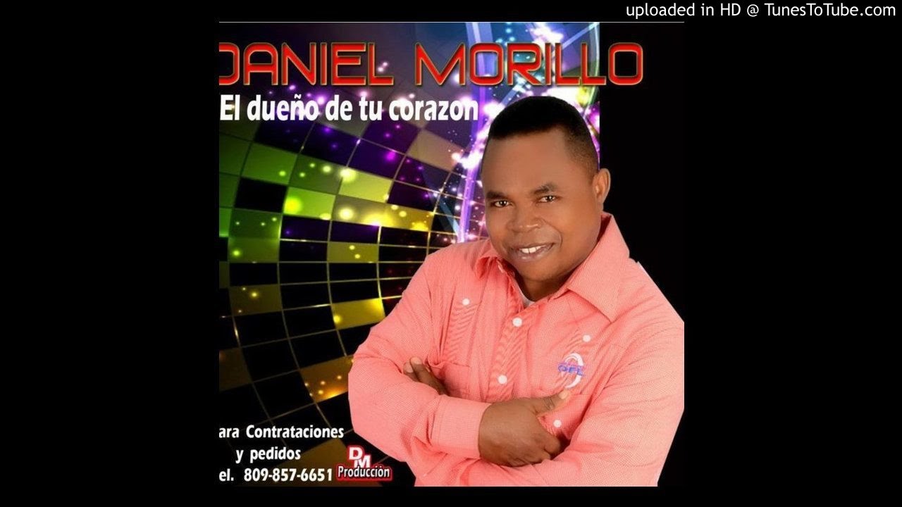 Daniel Morillo - El dueño de tu corazón (Audio) MIX BACHATA PURA, PRURA BACHATA EXITOS