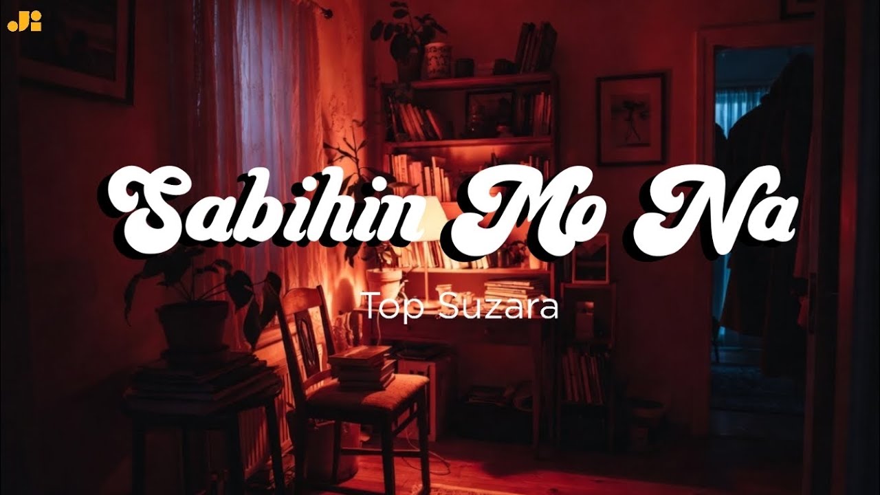 Sabihin Mo Na – Top Suzara | Cozy Groove Soul Cover