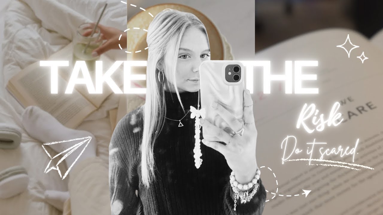 Take The Risk | Your Future Self Will Thank You 