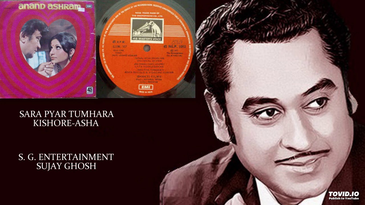 SARA PYAR TUMHARA - KISHORE-ASHA - ANAND ASHRAM(1977) - SHYAMAL MITRA