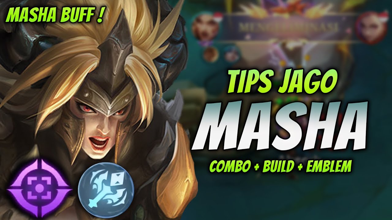 CARA MAIN MASHA REVAMP ! BUILD & EMBLEM MASHA TERSAKIT 2024 ! | MASHA EXP LANE GAMEPLAY
