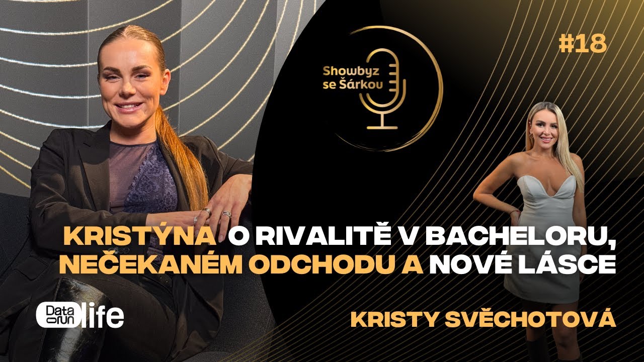 Kristýna Svěchotová o rivalitě v Bacheloru, nečekaném odchodu a nové lásce | Showbyz se Šárkou #18