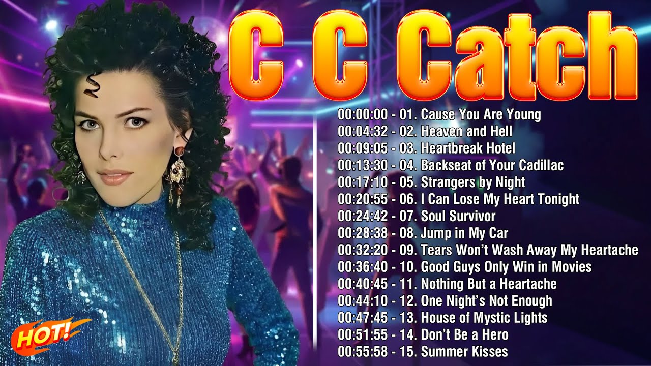 Best of C.C. Catch - C.C. Catch Best Euro Disco Music of the 1980s - Euro Disco Playlist