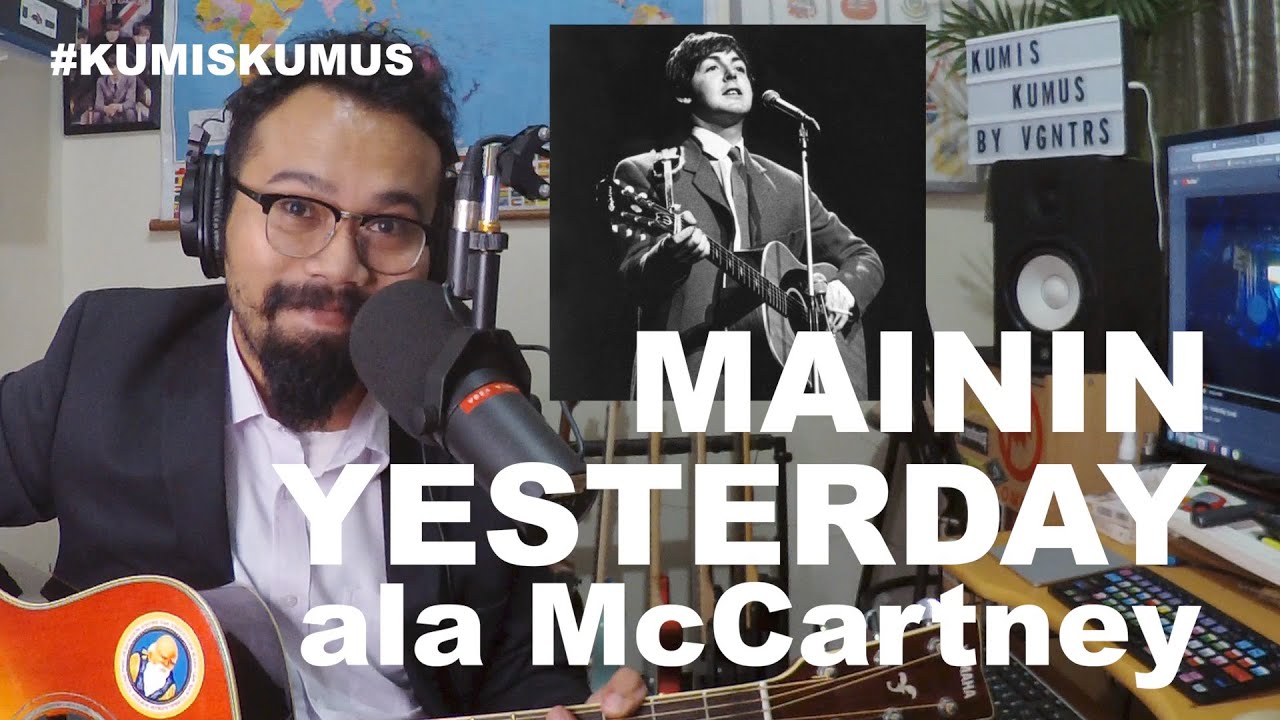VEGA ANTARES - KUMIS KUMUS - MAININ YESTERDAY ALA McCartney