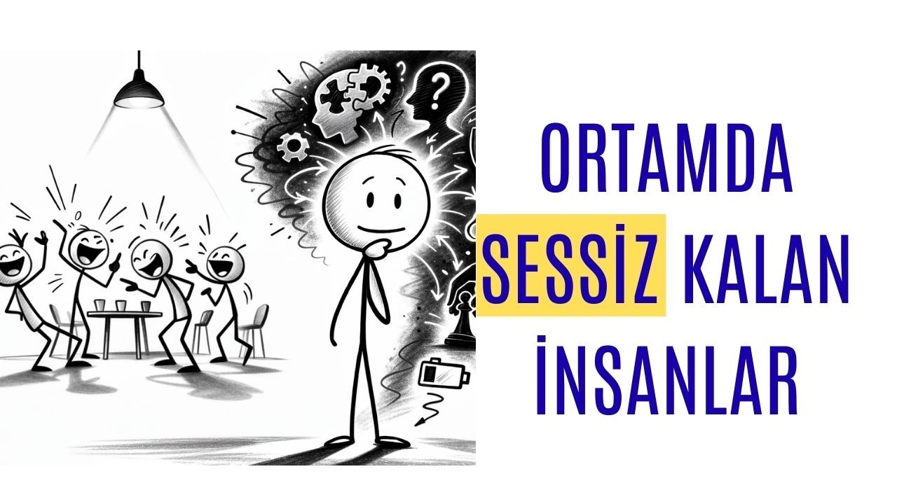 Arkadaş Ortamında Sessiz Kalan İnsanların Derin Psikolojisi