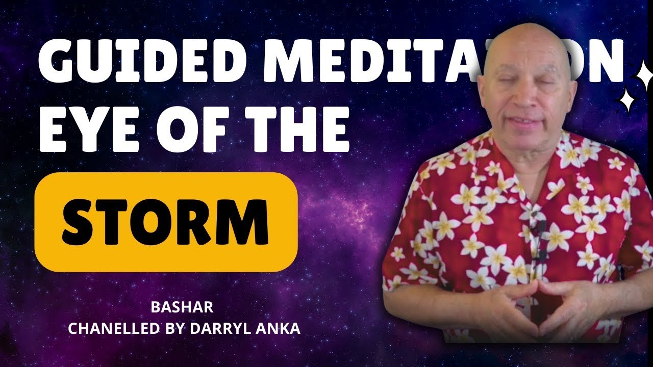 Bashar Channeled by Darryl Anka -  Bashar's Mind-Blowing Meditation for Ultimate Peace and Stabilit