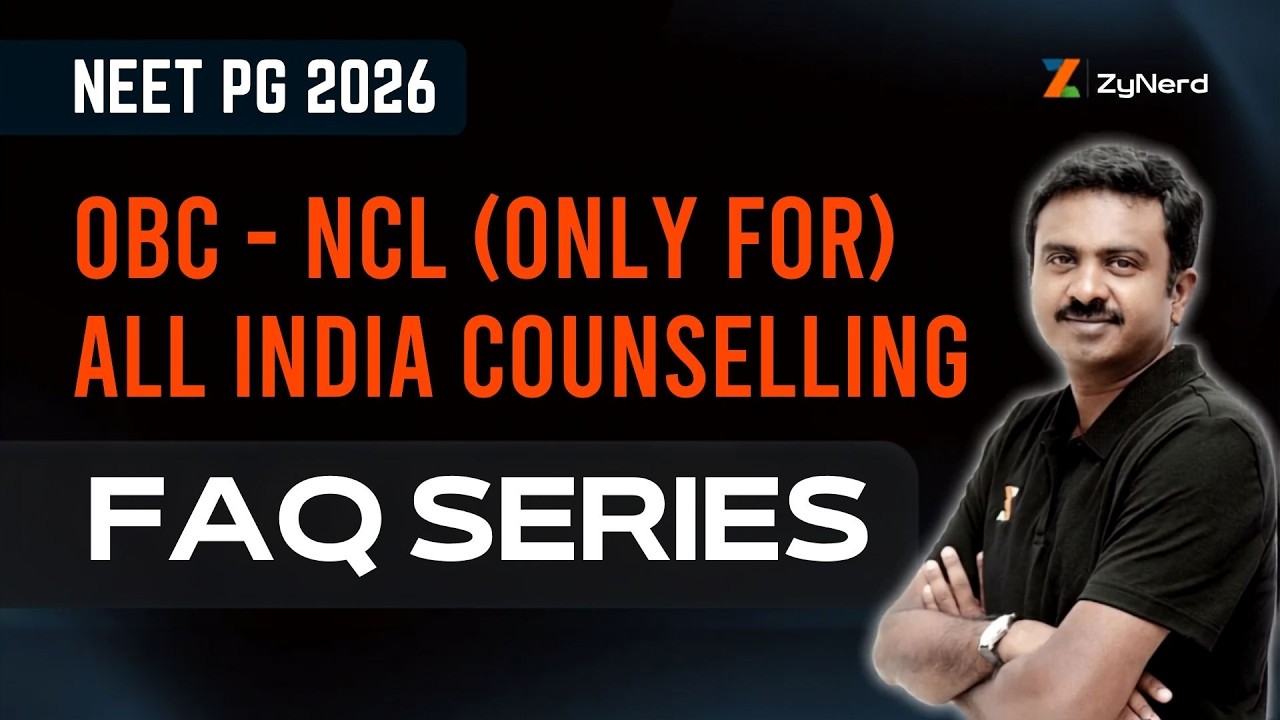 OBC - NCL (Only for) All India Counselling | FAQ Series | NEET PG 2026