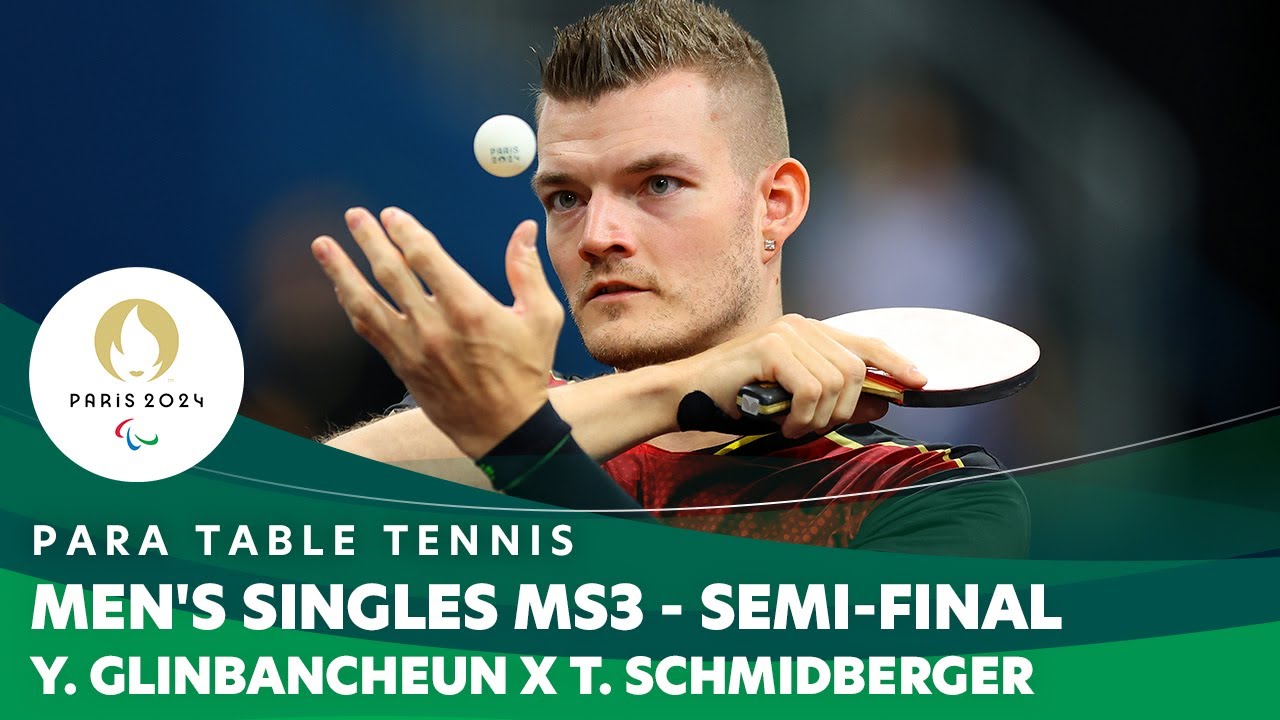 Y. Glinbancheun x T. Schmidberger - Singles MS3 SF | Para Table Tennis - Paris 2024 Paralympics