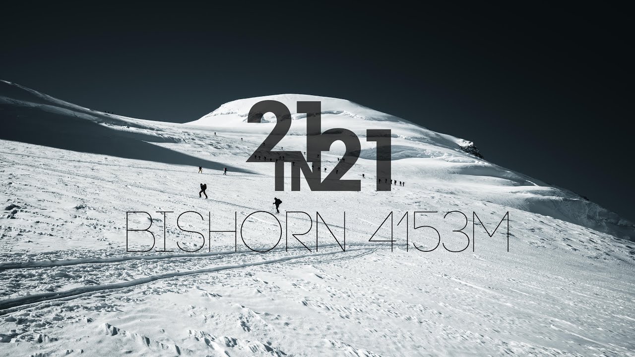 21in21 - Episode 6 - Traffic jam at Bishorn 4153m