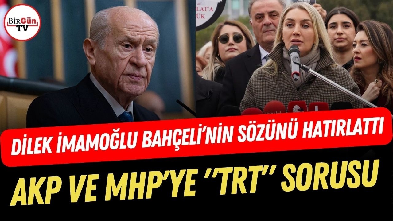 Dilek İmamoğlu, Bahçeli'nin 'canlı yayın' sözlerini hatırlattı! 