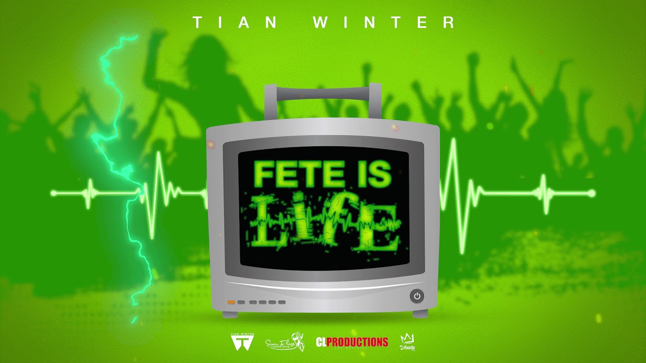 Tian Winter - Fete Is Life 