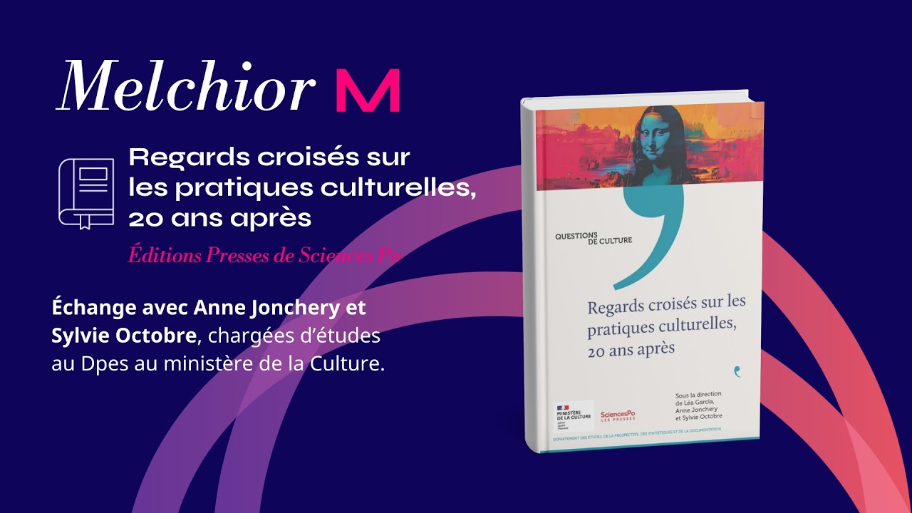 Échange avec Anne Jonchery et Sylvie Octobre autour des pratiques culturelles des Français