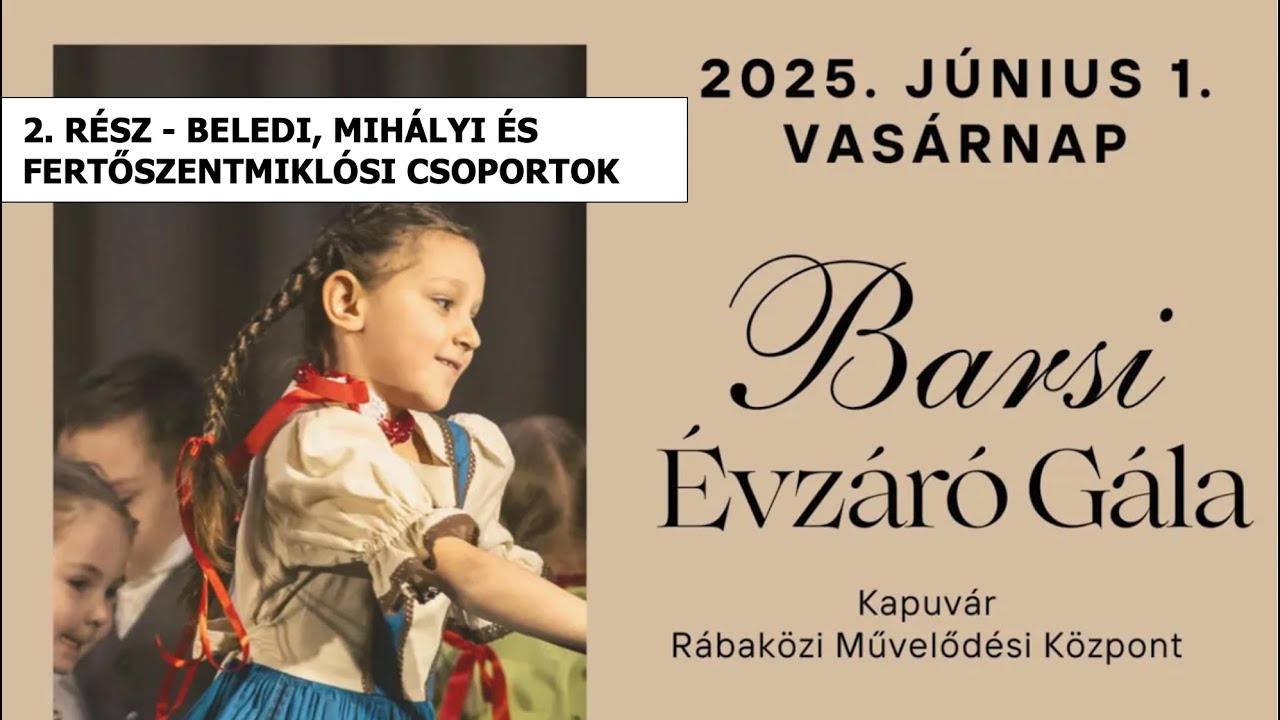 Barsi Évzáró Gála 2025 - 2. rész